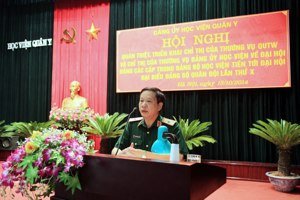 Hội nghị quán triệt Chỉ thị của QUTW, Thường vụ Đảng ủy Học viện về Đại hội Đảng các cấp trong Đảng bộ Học viện Quân y